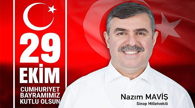 Maviş'ten 29 Ekim Cumhuriyet Bayramı mesajı