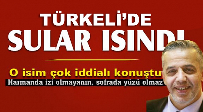 AK Parti'de gözler Türkeli'de
