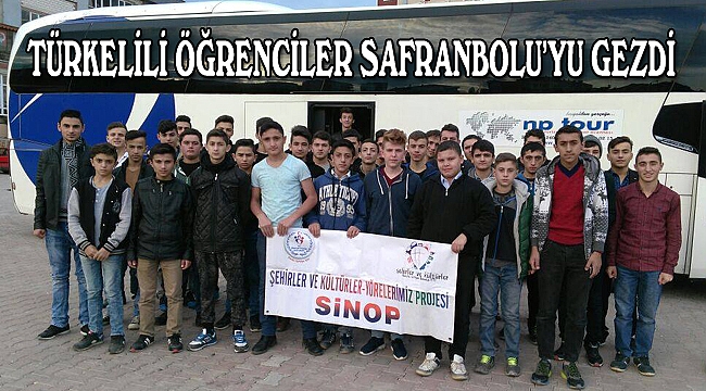 Türkelili öğrencilere Safranbolu gezisi