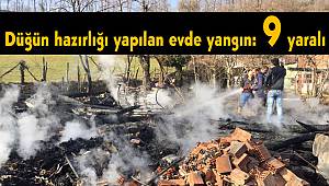 Düğün hazırlığı yapılan evde yangın: 9 yaralı