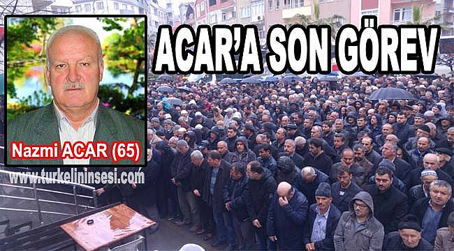 Acar'a son görev