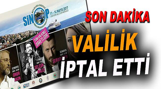 Sinop Tanıtım Günleri iptal edildi