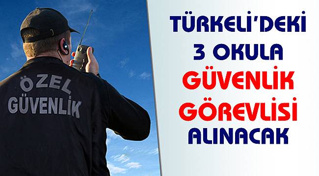 Türkeli'deki 3 okula güvenlik görevlisi alınacak