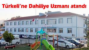 Türkeli'ne Dahiliye Uzmanı atandı