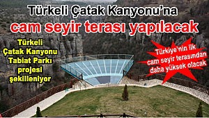 Türkeli Çatak Kanyonu'na cam seyir terası yapılacak