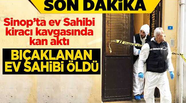 Kiracısı tarafından bıçaklanan ev sahibi öldü