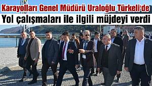 Karayolları Genel Müdürü Uraloğlu Türkeli'de