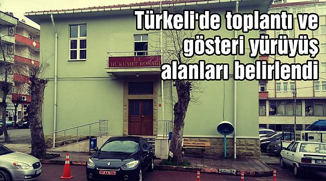 Türkeli'de toplantı ve gösteri yürüyüş alanları belirlendi