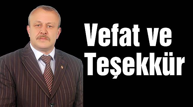 Vefat ve Teşekkür