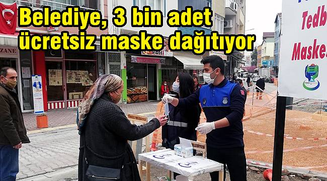 Belediye, 3 bin adet ücretsiz maske dağıtıyor