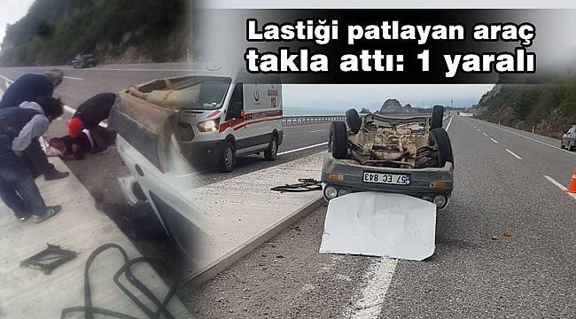 Lastiği patlayan araç takla attı: 1 yaralı