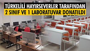 Hayırseverler tarafından 2 sınıf ve 1 laboratuvar donatıldı