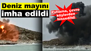 Deniz mayını imha edildi