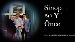 Eski ABD askerinden Sinop'un yarım asırlık hatırası