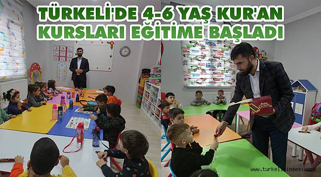Türkeli'de 4-6 Yaş Kur'an Kursları eğitime başladı