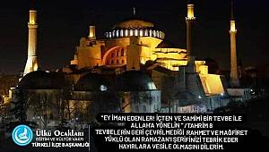 Türkeli Ülkü Ocakları'ndan Ramazan ayı mesajı