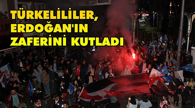 Türkelililer, Erdoğan'ın zaferini kutladı