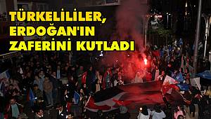Türkelililer, Erdoğan'ın zaferini kutladı