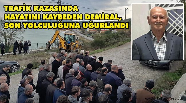 Kazada hayatını kaybeden Demiral, son yolculuğuna uğurlandı