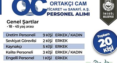 Bursa İnegöl'de Ortakçı Cam 20 Personel Alacak