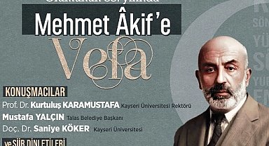 Kayseri Talas Mehmet Akif'i unutmadı