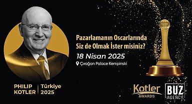 Pazarlamanın Oscar'ları... Türkiye'de ilk defa düzenlenen Kotler Awards'e başvurular başladı