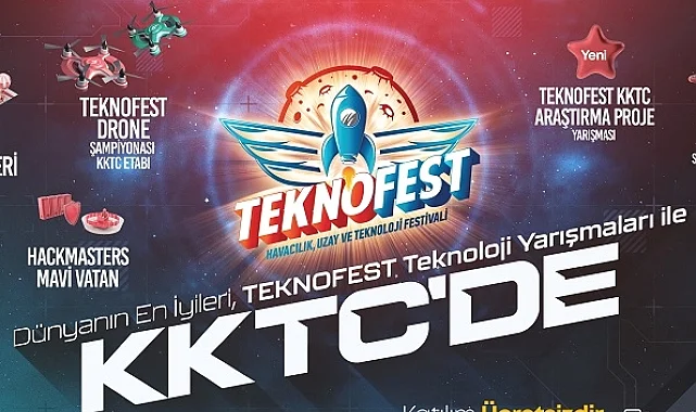 TEKNOFEST KKTC 2025 başvuruları sürüyor