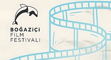 Boğaziçi Film Festivali ile 13'üncü buluşma tarihi netleşti