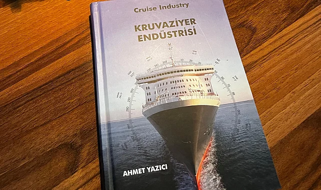Kruvaziyer endüstrisinin kitabı yazıldı!