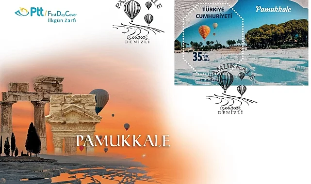 PTT'den 'Pamukkale'ye özel pul ve ilkgün zarfı