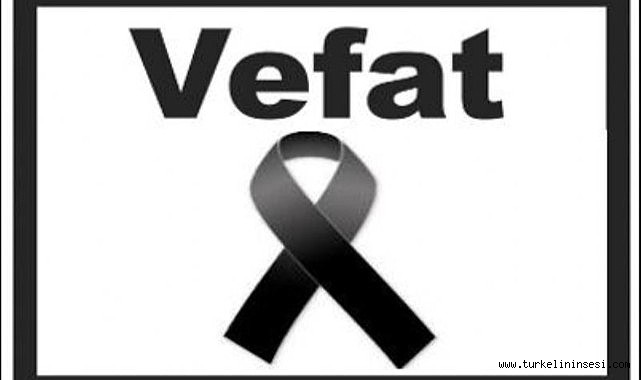 Fatma Yılmaz vefat etti