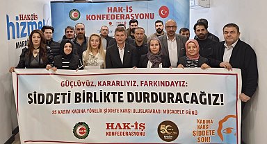 HAK-İŞ Mardin'den şiddete karşı güçlü ses