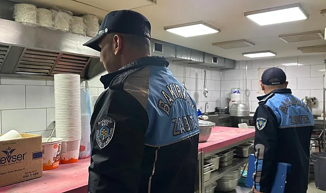 İstanbul Bakırköy'de yiyecek içecek işletmelerine zabıta denetimi