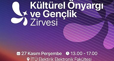 Kültürel Önyargı ve Gençlik Zirvesi 27 Kasım'da İTÜ'de... Gençler bu kez sözün merkezinde
