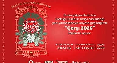 balıkesir Çarşı 2026 kapılarını açıyor