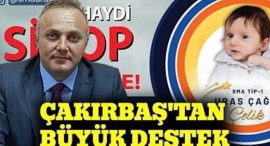 Çakırbaş'tan Uras bebek için anlamlı yardım