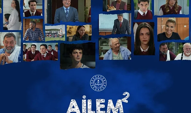 MEB'in "Ailem" dizisi ikinci sezonuyla geri dönüyor