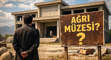 Ağrı'da müze yok, müdürü var! Müzesi olmayan şehre Müze Müdürü!