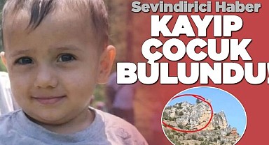 Kaybolan 2 yaşındaki çocuk bulundu