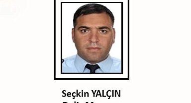 Şehit polis Seçkin Yalçın için taziye mesajları