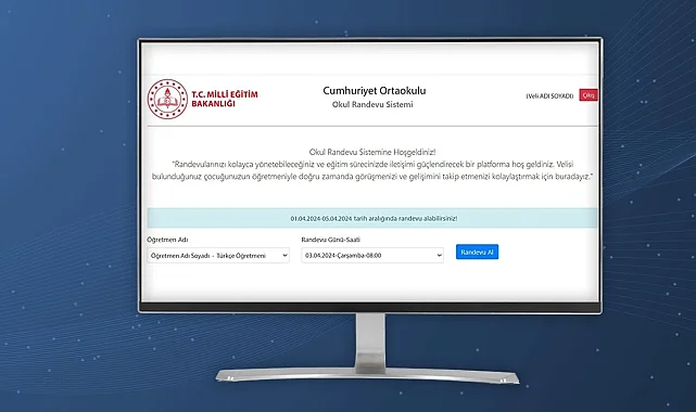 Okullarda güvenliğe yeni adım... Veli Randevu Sistemi yenileniyor