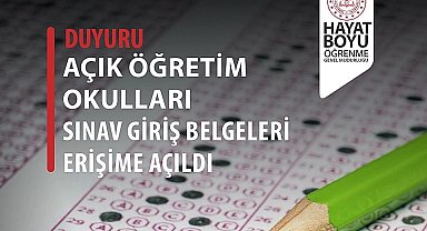 Açık Öğretim e-Sınav giriş belgeleri erişime açıldı