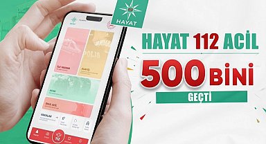 HAYAT 112 Acil kullanıcıları 522 bini aştı!