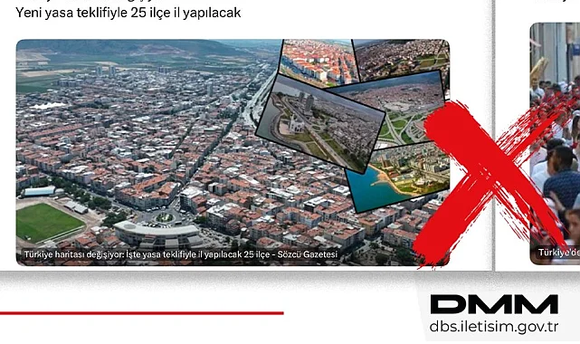İletişim'den açıklama geldi... 25 yeni il kurulacak mı?