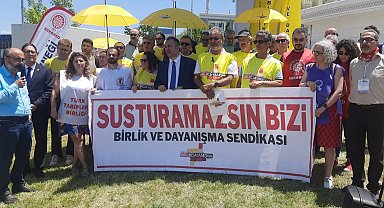 Sendikal haklara yönelik baskı kabul edilemez