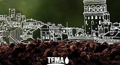 TEMA Vakfı'ndan gözaltı açıklaması: Gönüllülerimizin eylemle ilgisi bulunmamaktadır