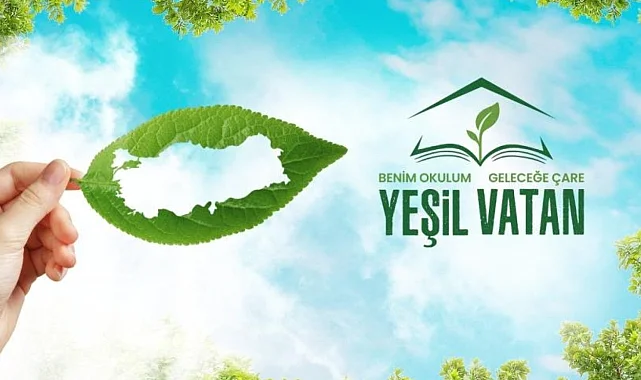 MEB'in "Yeşil Vatan"ı ile bilinç güçlendi