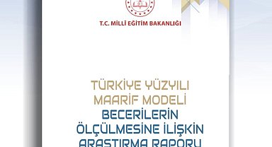 Türkiye Yüzyılı Maarif Modeli'nin ölçme yaklaşımı bilimsel araştırmayla desteklendi