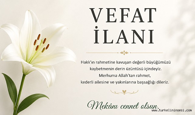 Zehra Özcan vefat etti