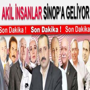 Akil İnsanlar Sinop’a geliyor